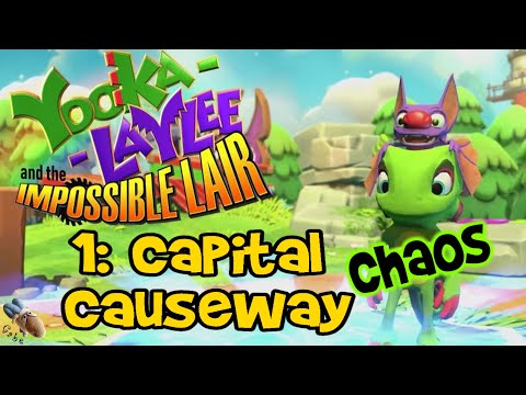 Yooka-Laylee and the Impossible Lair - Chapter 1: Capital Causeway - Chaos