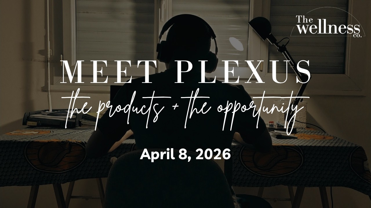 Meet Plexus: The Products & The Opportunity with Alita Langford 4/8/26