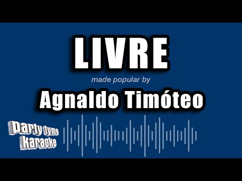 Livre - Agnaldo Timoteo