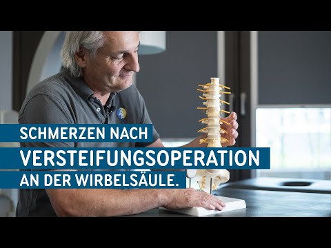 Schmerzen nach Versteifungsoperation an der Wirbelsäule. Warum?