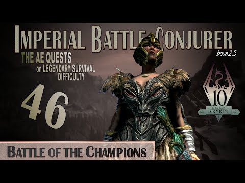 Imperial Battle Conjurer (46) - BATTLE OF THE CHAMPIONS - Skyrim AE Legendary Survival