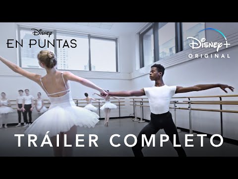 En puntas | Tráiler oficial en español | Disney+