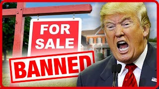 Trump's Housing Ban Is About To Change EVERYTHING!