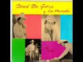 David Lee Garza Y Los Musicales - Quiero Verte Allá en el Cielo