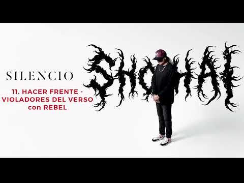Hacer frente (con Violadores del Verso & Rebel)