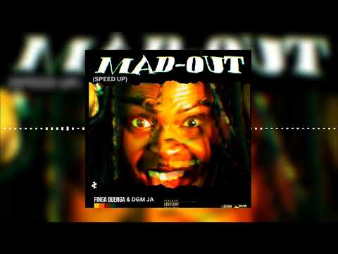 Finga Quenga- Mad Out (Speed Up Version)