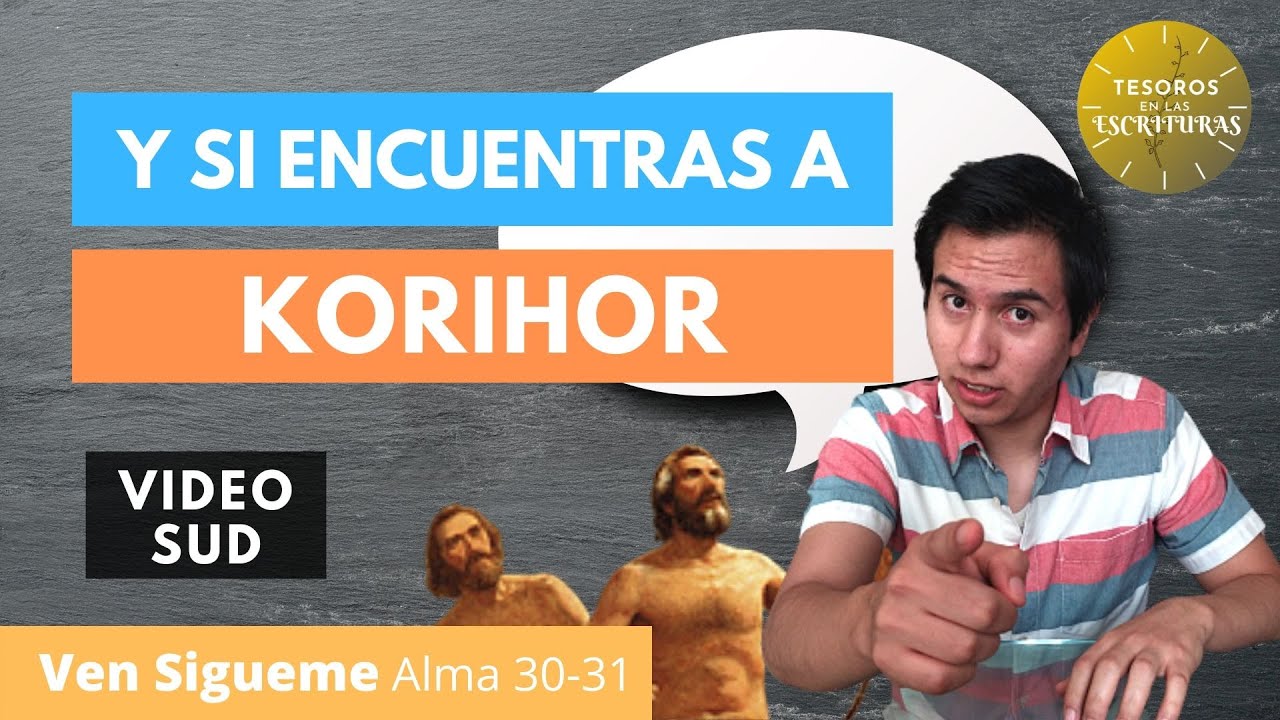 Cómo evitar el engaño | Ven Sigueme Alma 30-31