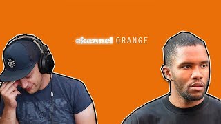 Frank Ocean - channel ORANGE FULL ALBUM REACTION and DISCUSSION!!! (first time hearing)