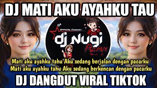 Download lagu DJ MATI AKU AYAHKU TAU REMIX RITA SUGIARTO VIRAL TIKTOK TERBARU SLOW FULL BASS COVER DJ NUGI mp3