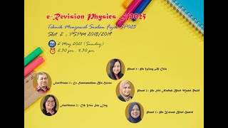 e-Revision: Physics (SP025), Slot 2