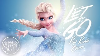 Frozen - Let It Go (Punk Goes Pop Cover) [The Last Sleepless City Cover]