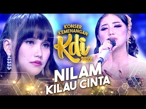 Nilam KDI 2022 - Kilau Cinta | KONSER KEMENANGAN KDI 2022