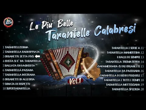 Il meglio della musica calabrese - Le più belle tarantelle calabresi vol.1 - FULL ALBUM [Tarantella]