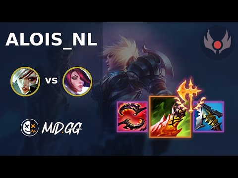 MID.GG: [ Alois_NL ] Riven TOP vs Fiora | EUW GRANDMASTER | LOL Season 2026