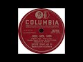 Columbia 36793 - Good, Good, Good (That's You, That's You) - Xavier Cugat