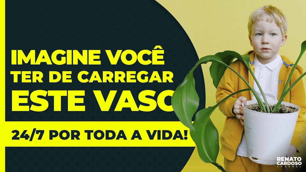 IMAGINE VOCÊ TER DE CARREGAR ESTE VASO POR TODA A VIDA&#8230;