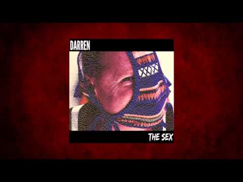 Darren Ross - The Sex (Audio)