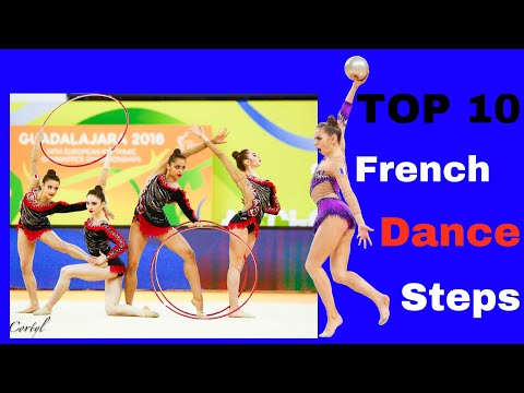 Top 10 French Dance Steps - Rhythmic Gymnastics Edition
