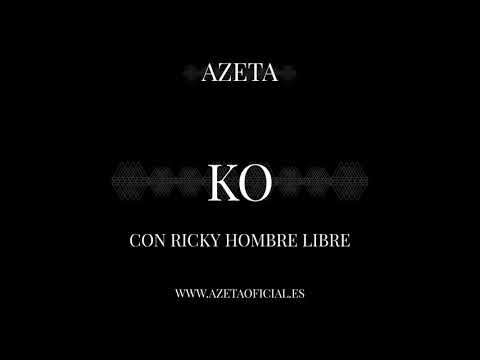 08. KO CON RICKY HOMBRE LIBRE / AZETA