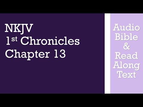 1st Chronicles 13 - NKJV - (Audio Bible & Text)