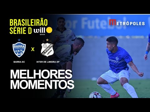Confira melhores momentos de BARRA-SC 2 X 0 INTER DE LIMEIRA-SP pelo Brasileirão Série D Will Bank