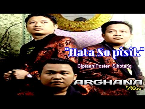 HATA SO PISIK|| ARGHANA TRIO || LAGU BATAK TERBARU