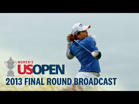 2013 U.S. Women's Open (Final Round): Inbee Park Makes History at Sebonack | Full Broadcast