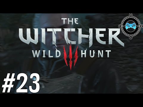 What's in a Name - The Witcher 3: Wild Hunt Episode #23 (Blind Let’s Play/First Playthrough)