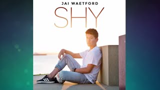 Jai Waetford - Shy ( Official lyrics ) Jai Waetford - Shy ( Official lyrics )