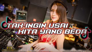 Download lagu DJ TAK INGIN USAI x KITA YANG BEDA BREAKBEAT VIRAL 2022 mp3