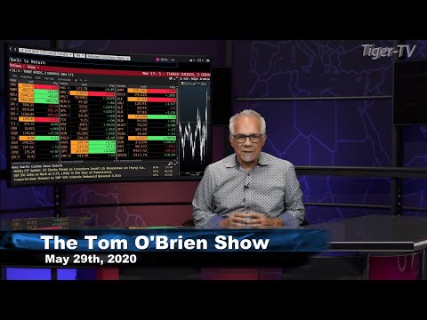 May 29th, Tom O'Brien Show on TFNN - 2020