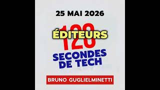 120 secondes de Tech / 25 mai 2026  -  #ia #infotech #techinfo #news