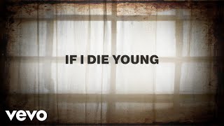 The Band Perry - If I Die Young (Remastered 2025 / Lyric Video)