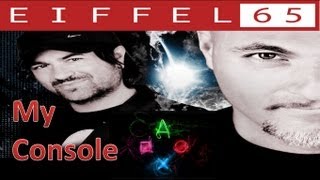 My Console - Eiffel 65 - Playstation - Subtitulado