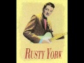 Rusty York - The Girl Can't Help It 