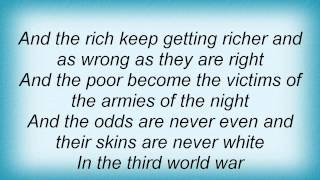Kris Kristofferson - Third World War Lyrics