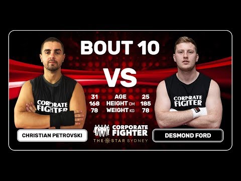Corporate Fighter 39 - Christian Petrovski v Desmond Ford