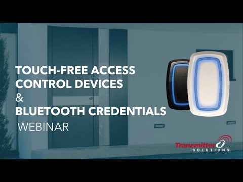 Touch-Free Device + Mobile Credential Webinar
