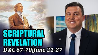 Come Follow Me with Casey Paul Griffiths (Doctrine and Covenants 67-70, June 21-27)