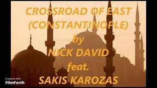 CROSSROAD OF EAST (CONSTANTINOPLE)