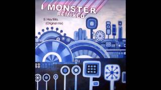 9.  I Monster - Hey Mrs  (Original mix)