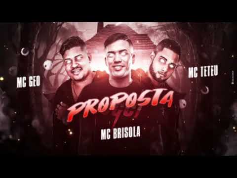 🔴 MC Geo- MC BRISOLA-mc Teteu.