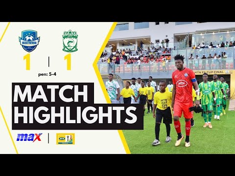 HIGHLIGHTS | NSOATREMAN FC 1-1 (5-4 pen) BOFOAKWA TANO FC | 2023-24 MTN FA CUP FINAL