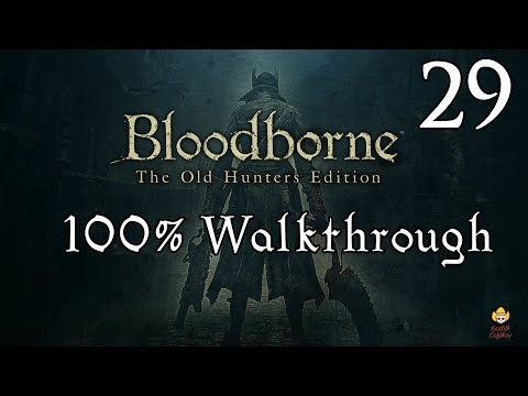 Bloodborne - Walkthrough Part 29: Pthumerian Queen & Moon Presence