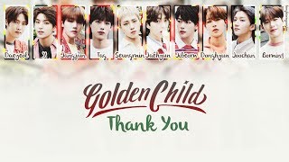Golden Child (골든차일드) - Thank You Lyrics [Han/Rom/Eng]