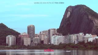 Tom Jobim - Samba de uma nota só