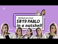 [ENG SUBS] SB19 PABLO IN A NUTSHELL: Pinuno being a mood for 7 minutes straight
