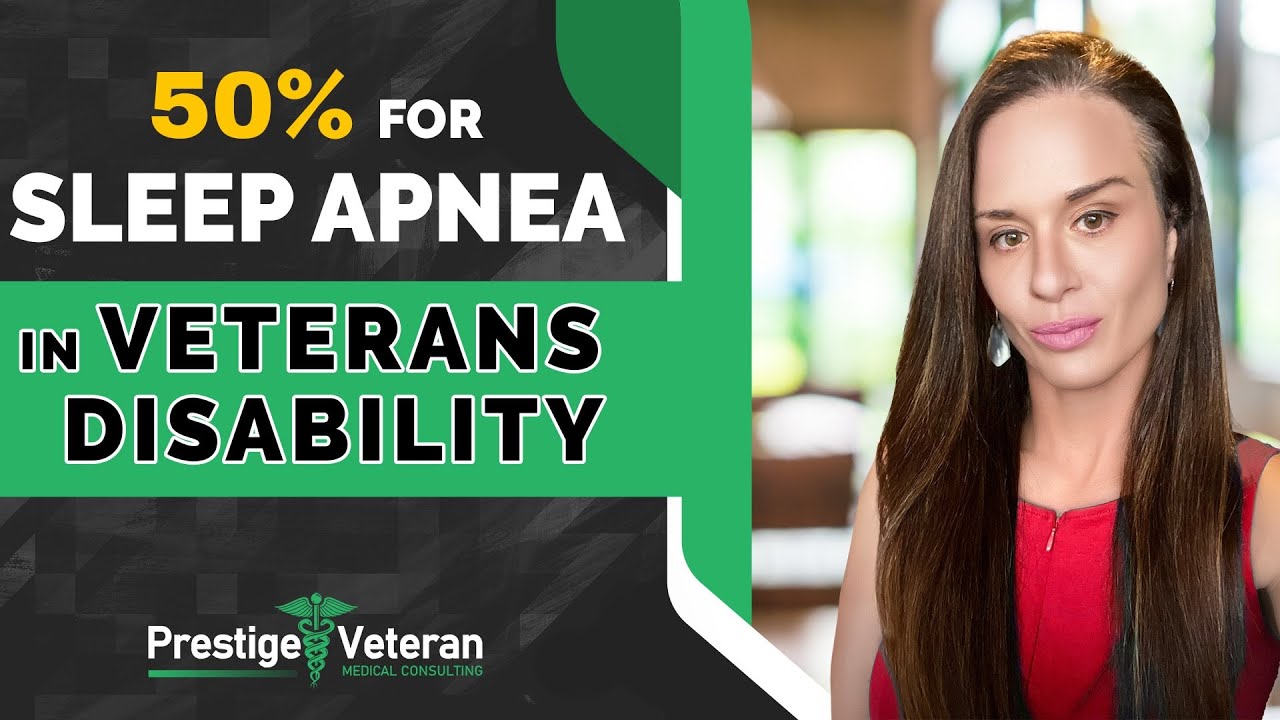 50% For Sleep Apnea in VA Disability