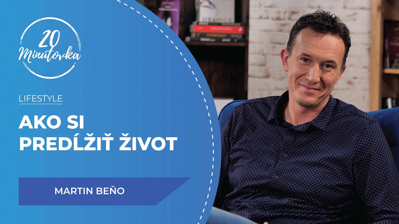 Ako si predĺžiť život - Martin Beňo