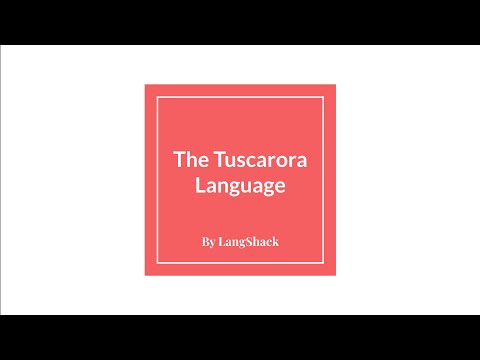 The Tuscarora Language: How One Word Can Say What English Needs a Whole Sentence For